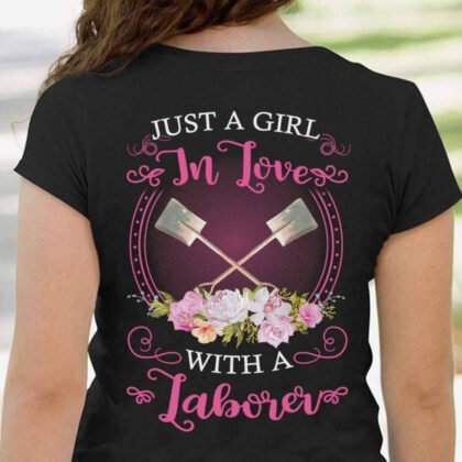 In Love With A Laborer - Just A Girl In Love
