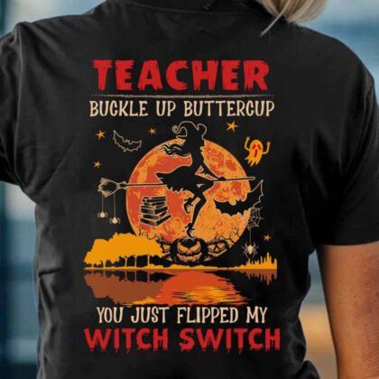 Witch Switch - Halloween Teacher Funny Quote